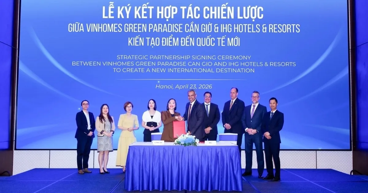 Vinhomes Green Paradise Cần Giờ và IHG Hotels & Resorts ký kết hợp tác