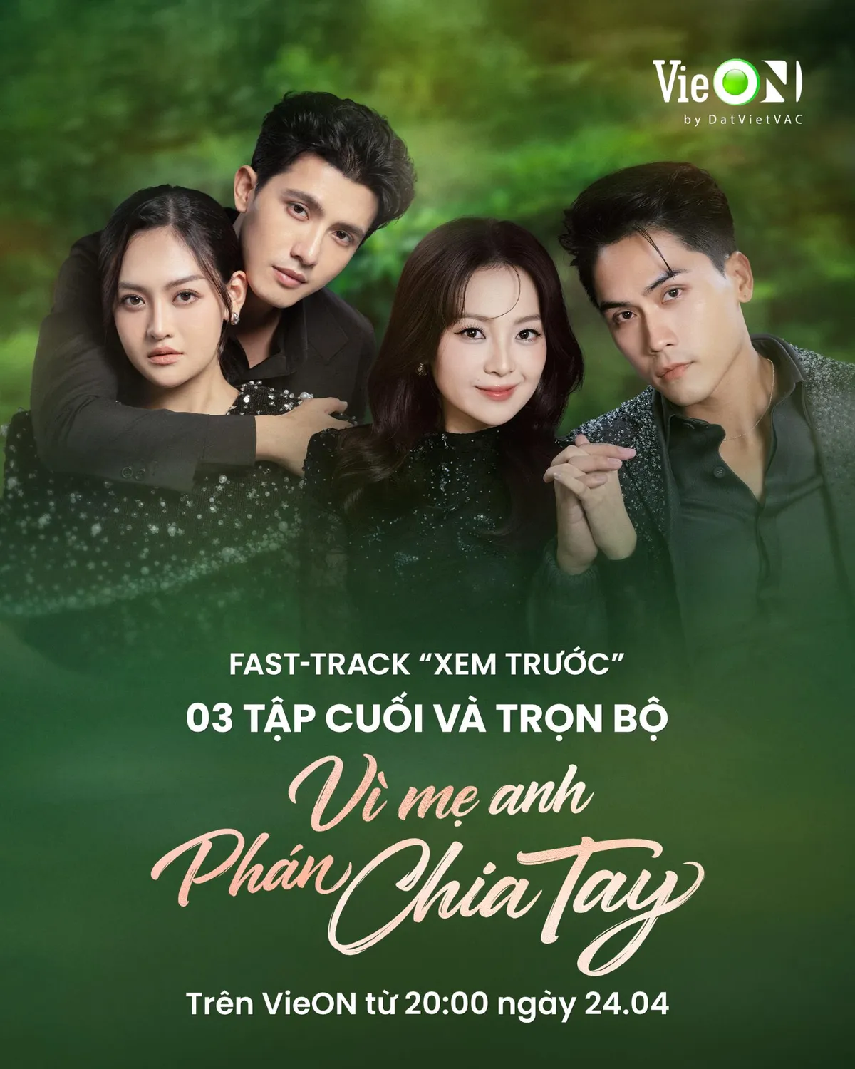 VieON chiều fan, chiếu liền 4 tập cuối “Vì Mẹ Anh Phán Chia Tay” trong 1 đêm - Ảnh 1.